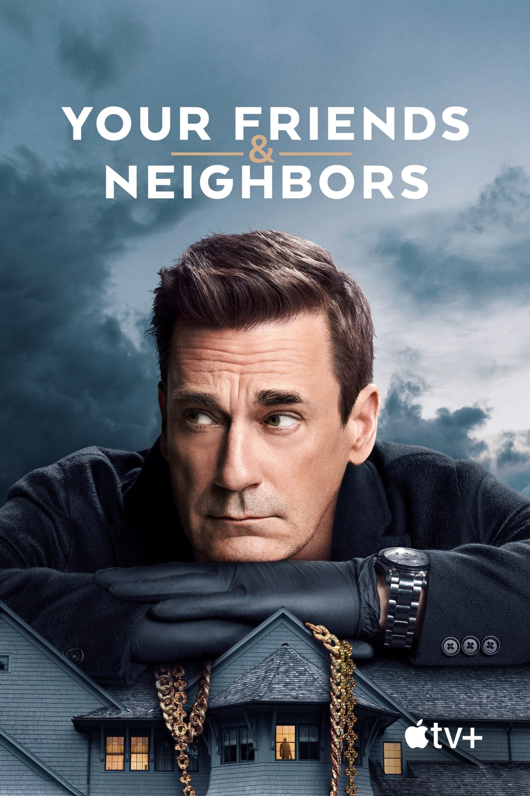 Your Friends & Neighbors Season 2 — First Look